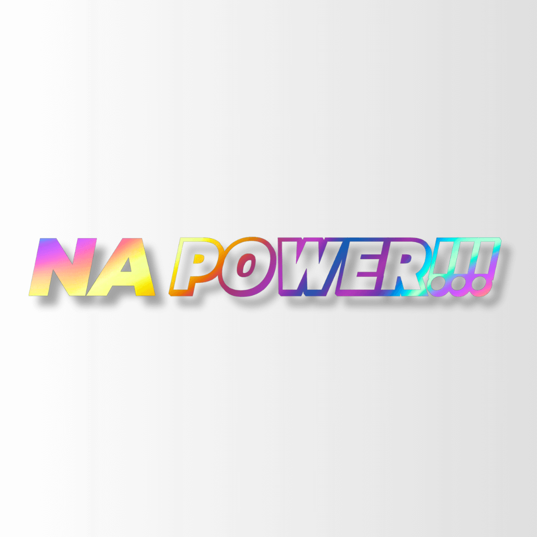 6. NA Power!!! - Die-Cut