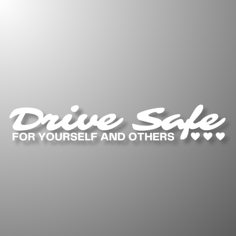10. Drive Safe - Die-Cut