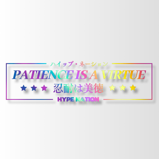 20. Patience is a Virtue - Die-Cut