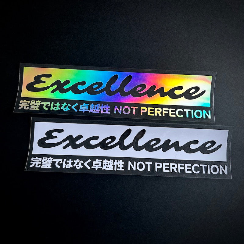 11. Excellence Not Perfection - Die-Cut - Hype Nation