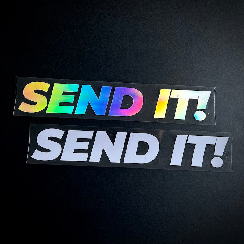 8. Send It! - Die-Cut - Hype Nation