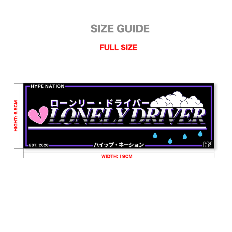 Lonely Driver - Slap Sticker - Hype Nation