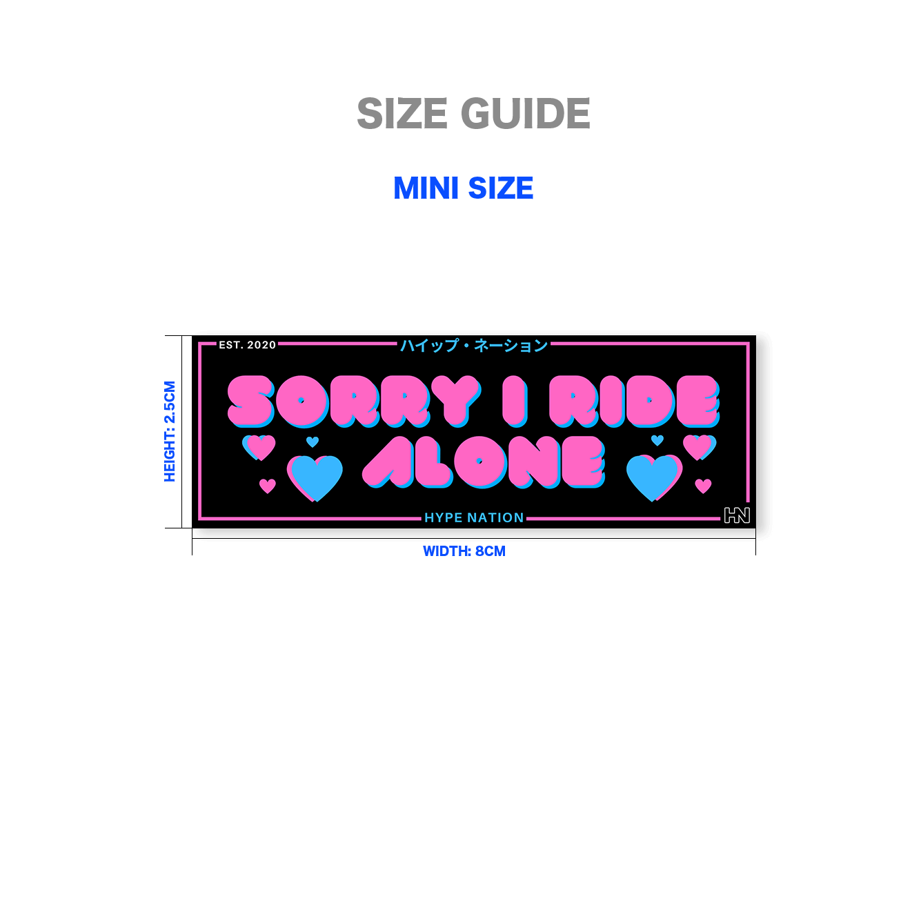 Sorry I Ride Alone - Slap Sticker - Hype Nation