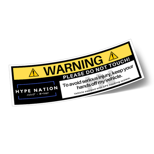 Warning - Slap Sticker - Hype Nation