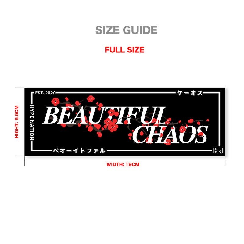 Beautiful Chaos - Slap Sticker - Hype Nation