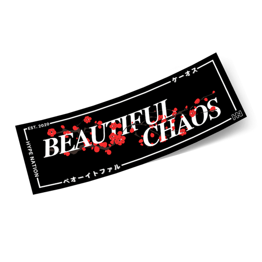 Beautiful Chaos - Slap Sticker - Hype Nation