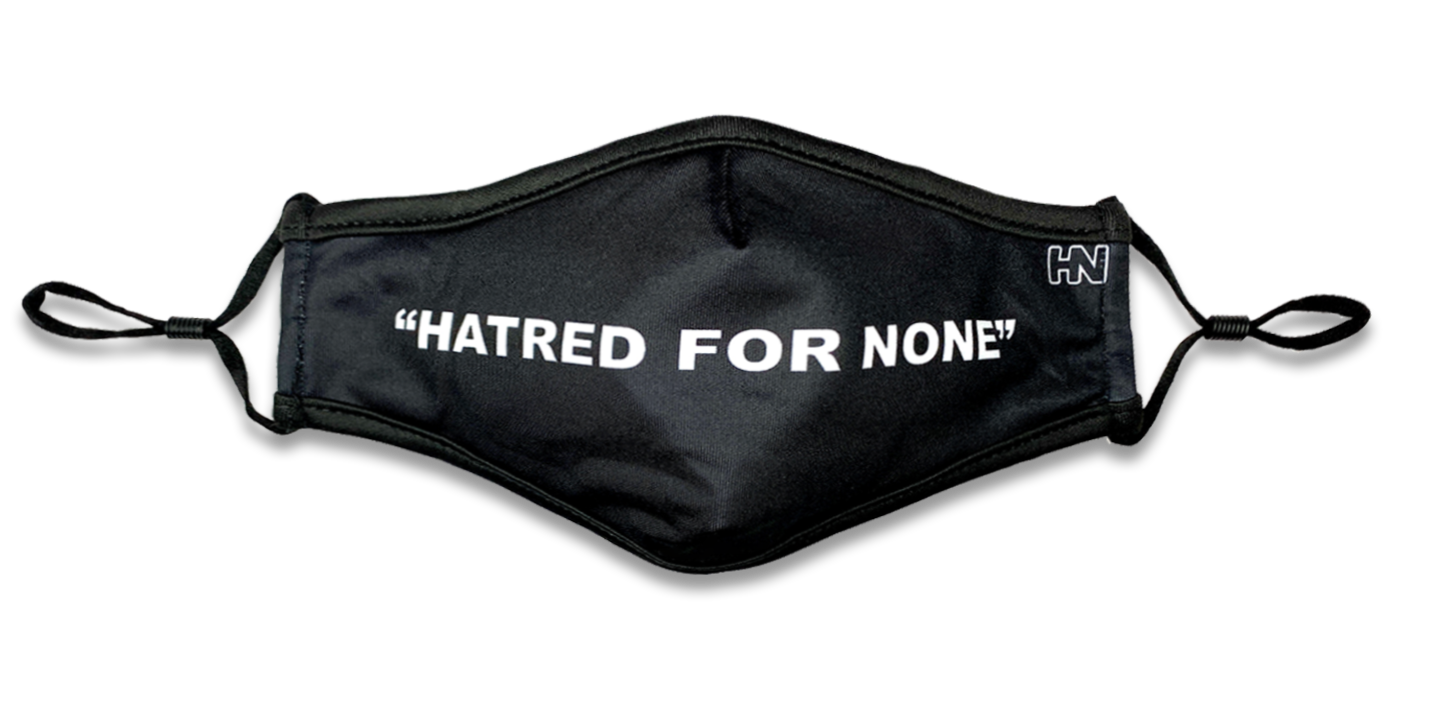 "Hatred For None" - Face Mask - Hype Nation